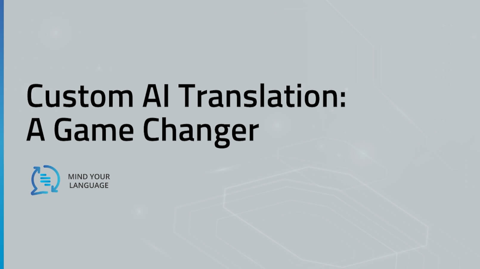 Custom AI Translation webinar for global brands by Mind Your Language.